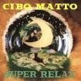 Cibo Matto : Super Relax